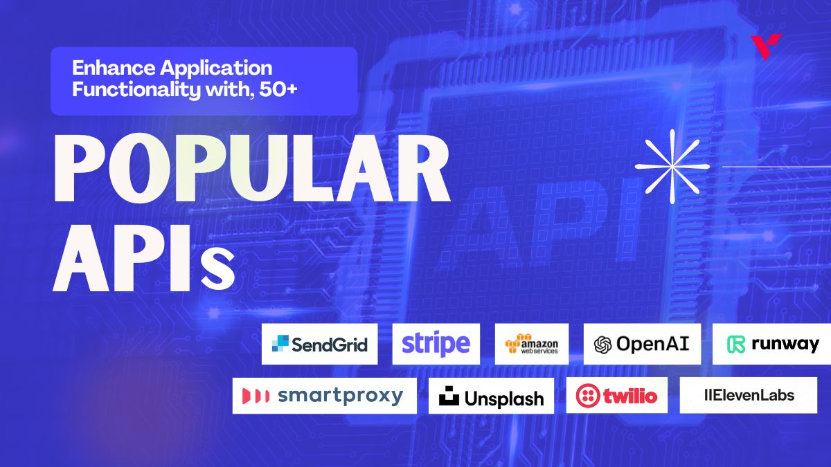 Popular APIS for enhancing applicaiton by VOCSO