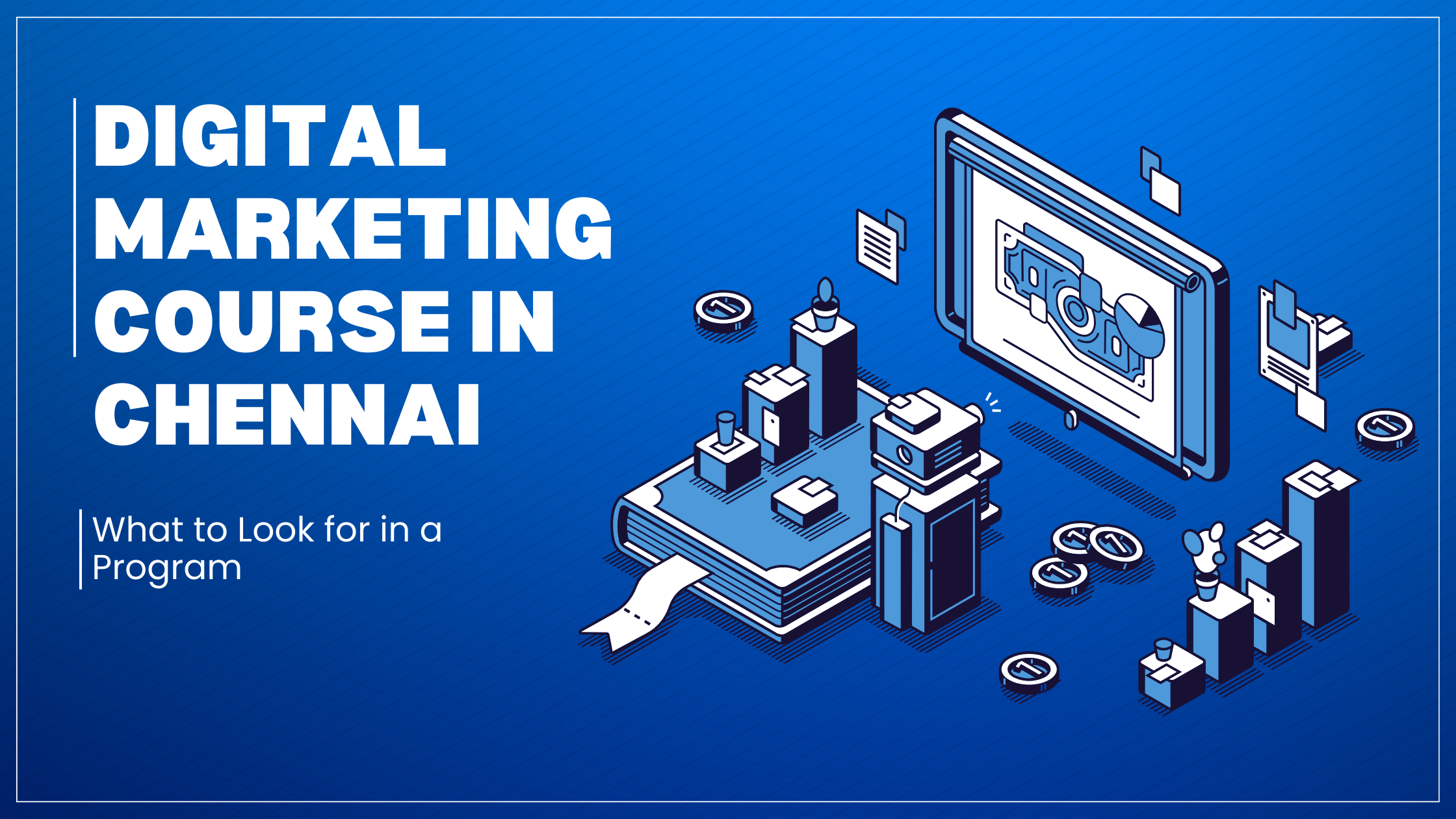 Digital marketing course in chennai