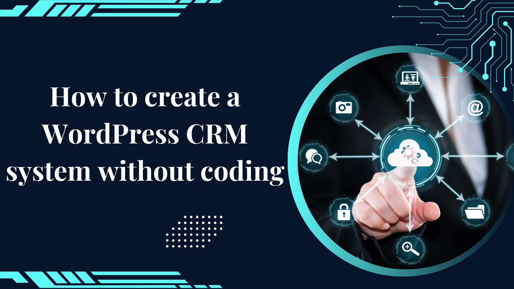 How to create a wordpress crm system without coding