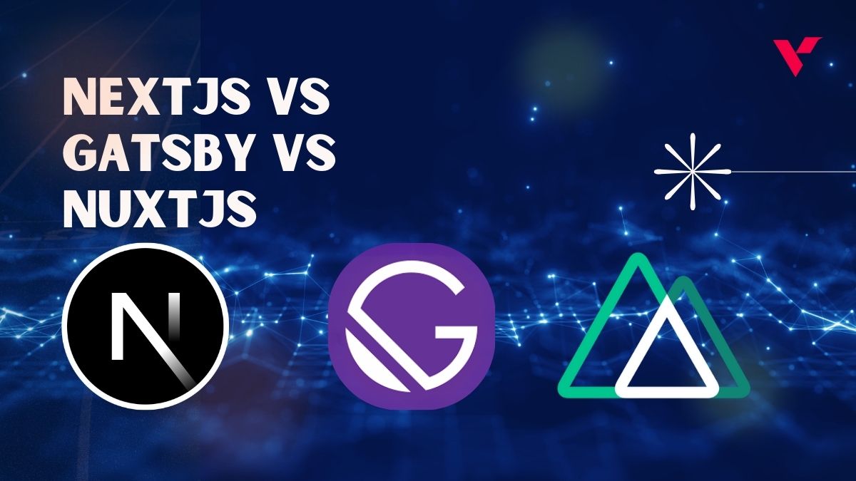 NextJS vs Gatsby vs NuxtJS: Which One is Best for SEO?